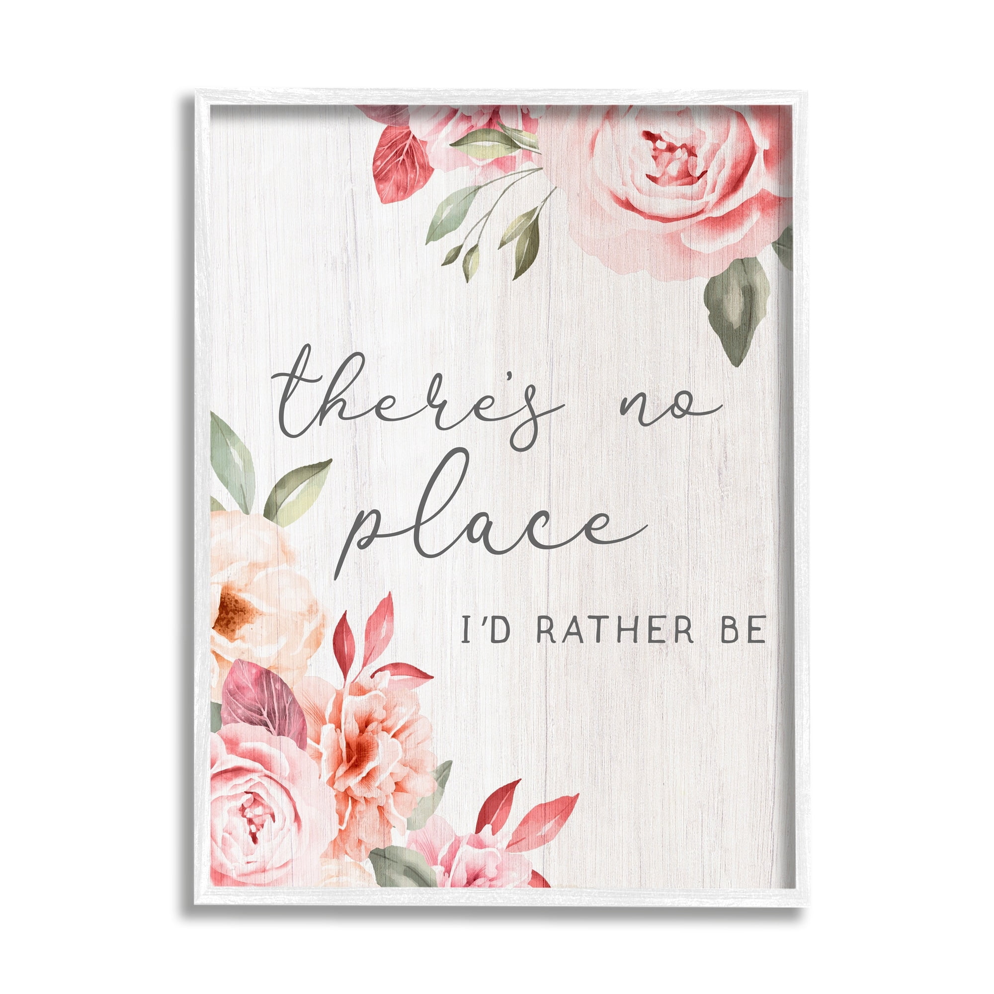 Stupell Industries No Place I'd Rather Be Phrase Pink Cottage Florals Framed Wall Art, 24 x 30, Design by Lil' Rue
