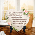 thumbnail image 2 of For God so loved the world that he gave his one and only Son, that whoever believes in him shall not perish but have eternal life - John 3:16 Heart Table Sign (6 x 5") with Acrylic Stand, 2 of 5
