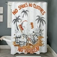 thumbnail image 3 of CafePress - No Shoes No Clothes No Problem - Unique Fabric Shower Curtain 70" x 72", 3 of 3