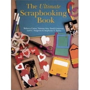 The Ultimate Scrapbooking Book [Paperback - Used]