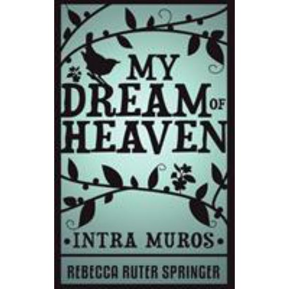 Pre-Owned My Dream of Heaven (Paperback) 1907355111 9781907355110