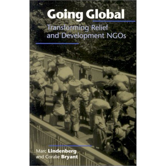 Pre-Owned Going Global: Transforming Relief and Development NGOs, 9781565491359, 1565491351, Paperback,