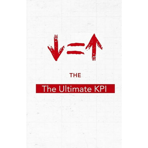 Ultimate KPI Journal (Paperback)
