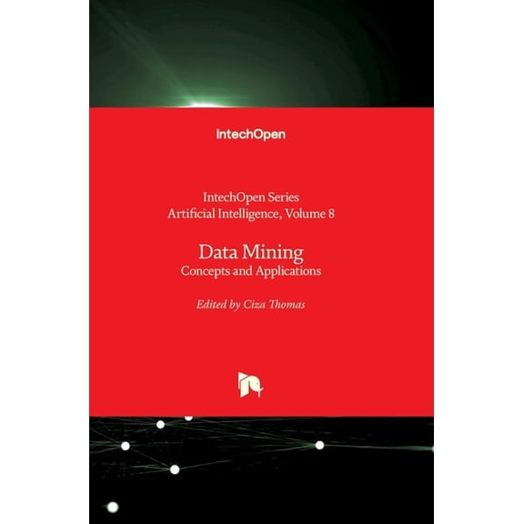 Data Mining : Concepts and Applications (Hardcover)