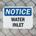 thumbnail image 5 of (2 Pack) Water Inlet OSHA Notice Sign 18 Inch X 12 Inch Plastic Sign, Weather Resistant, UV Protected for Workplace, Business, and Construction Site, Made in the USA, 5 of 8