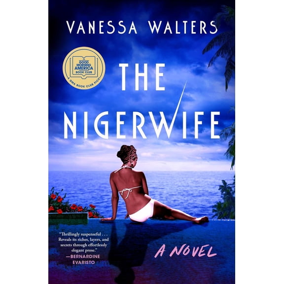 Pre-Owned The Nigerwife (Hardcover) 1668011085 9781668011089