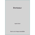 thumbnail image 1 of Pre-Owned Brontosaur (Hardcover) 0816713030 9780816713035, 1 of 1