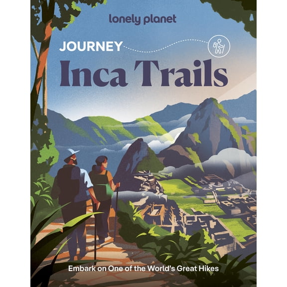 Travel Guide Lonely Planet Journey Inca Trail, (Paperback)