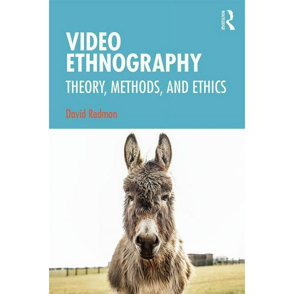 Video Ethnography, (Paperback)