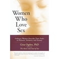 thumbnail image 1 of Pre-Owned Women Who Love Sex: Ordinary Women Describe Their Paths to Pleasure, Intimacy, and Ecstasy (Paperback) 1590305035 9781590305034, 1 of 1
