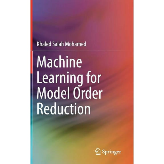 Machine Learning for Model Order Reduction, (Hardcover)