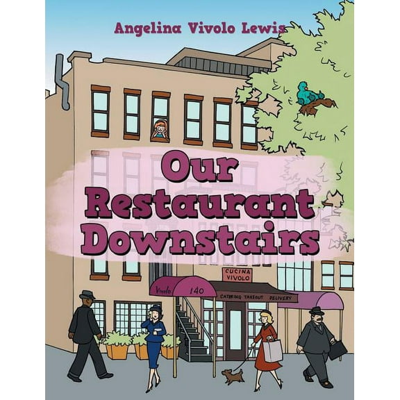 Our Restaurant Downstairs (Paperback)