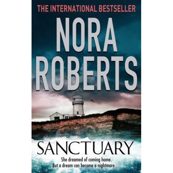 Pre-Owned Sanctuary [Paperback] Nora Roberts,ora Roberts (Paperback) 0749938242 9780749938246
