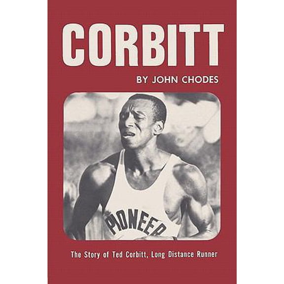 Pre-Owned Corbitt: The Story of Ted Corbitt, Long Distance Runner (Paperback) 4871873153 9784871873154