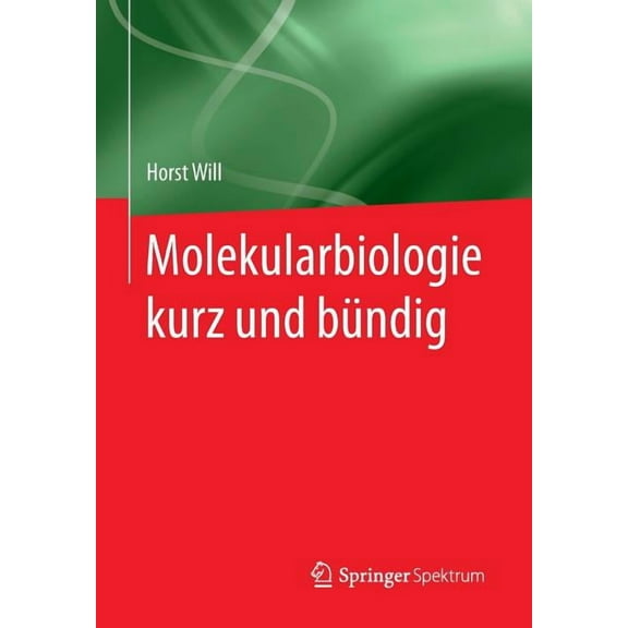 Molekularbiologie Kurz Und BÃ¼ndig, (Paperback)