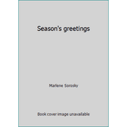 Season's greetings [Hardcover - Used]