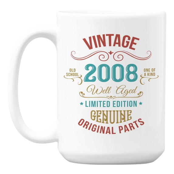 Vintage 2008, Well Aged, Birthday Year White Ceramic Coffee & Tea Mug (15oz)