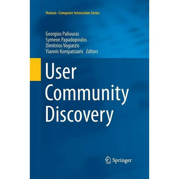 Human-Computer Interaction User Community Discovery, (Paperback)