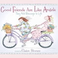 thumbnail image 1 of Pre-Owned Good Friends Are Like Angels : They Add Blessings to Life (Hardcover), 1 of 1