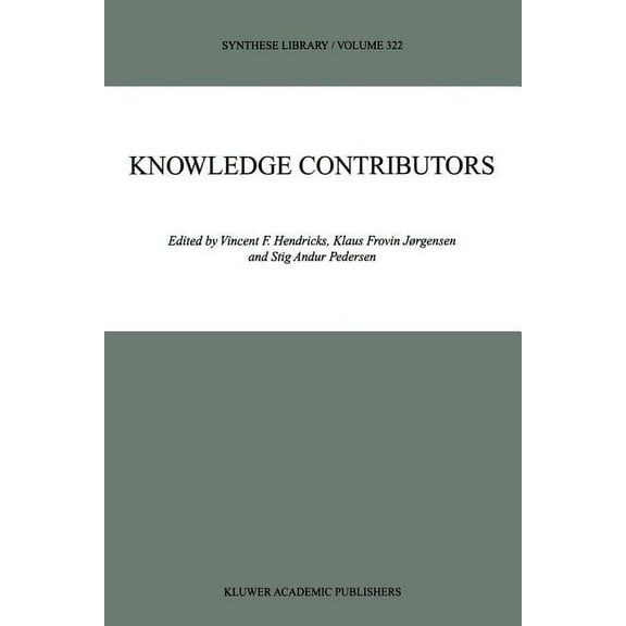 Synthese Library Knowledge Contributors, Book 322, (Hardcover)