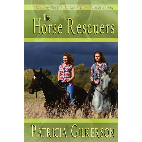 The Horse Rescuers, (Paperback)