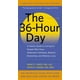 La Journée de 36 Heures: un Guide Familial pour Prendre Soin des Personnes Atteintes de la Maladie d'Alzheimer, des Démences Associées et des Pertes de Mémoire (Révisé et Mis à Jour) – image 1 sur 1