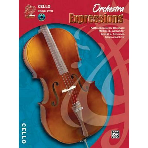 Pre-Owned Orchestra Expressions, Book Two Student Edition: Cello, Book & Online Audio (Paperback) 0757920683 9780757920684