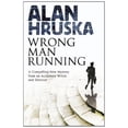 thumbnail image 1 of Pre-Owned Wrong Man Running (Hardcover) 0727880276 9780727880277, 1 of 1