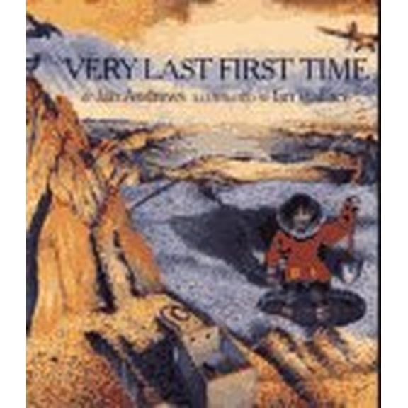 Pre-Owned Very Last First Time (Hardcover) 0689503881 9780689503887