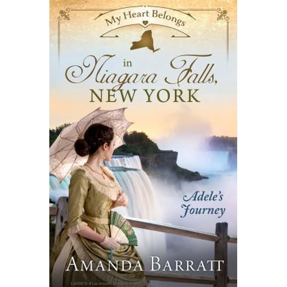 Pre-Owned My Heart Belongs: My Heart Belongs in Niagara Falls, New York : Adele's Journey (Paperback)