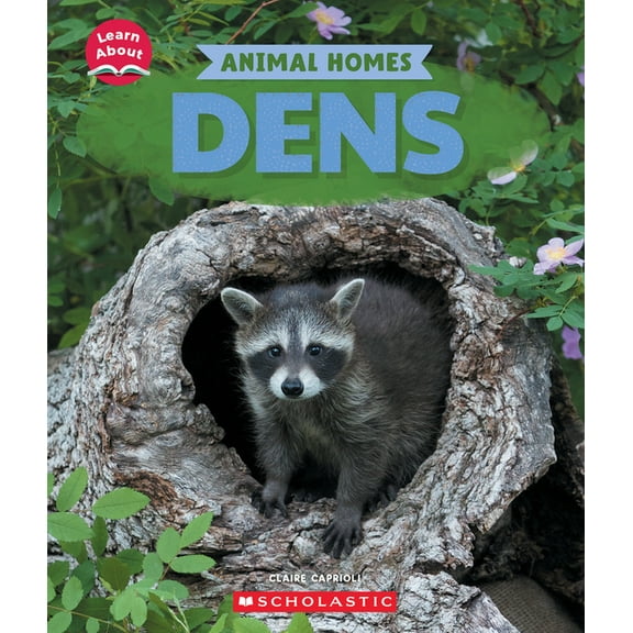 Learn about Dens (Learn About: Animal Homes), (Hardcover)