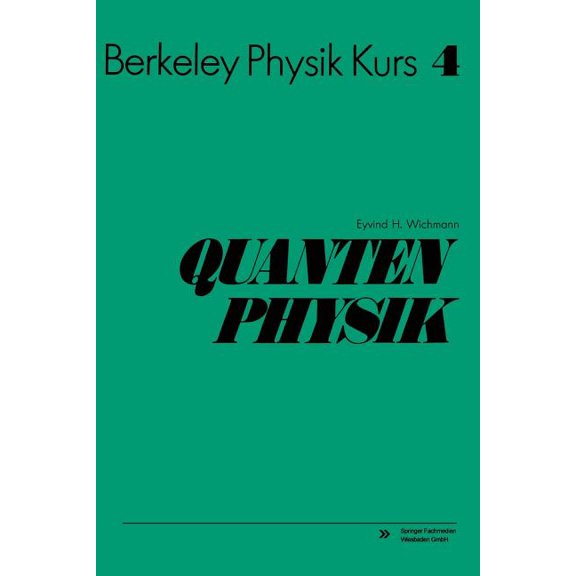 Quantenphysik: Band 4, (Paperback)