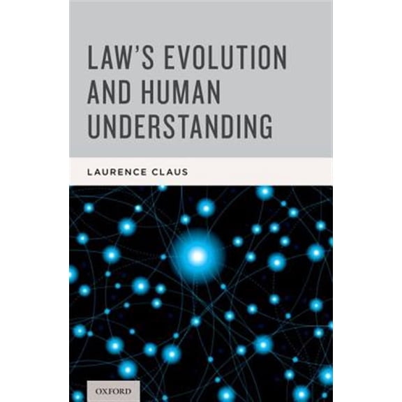 Pre-Owned Law's Evolution and Human Understanding, (Hardcover)