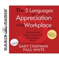 thumbnail image 1 of Pre-Owned The 5 Languages of Appreciation in the Workplace: Empowering Organizations by Encouraging People (Unknown) 159859947X 9781598599473, 1 of 1