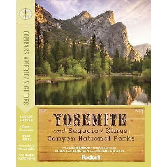 Yosemite and Sequoia/Kings Canyon National Parks