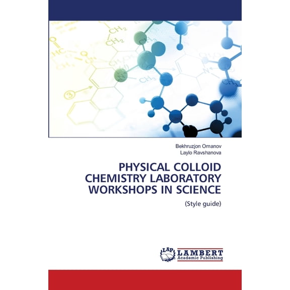 Physical Colloid Chemistry Laboratory Workshops in Science, (Paperback)
