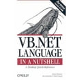 thumbnail image 1 of Pre-Owned VB. NET Language in a Nutshell (2nd Edition) (Paperback) 0596003080 9780596003081, 1 of 1