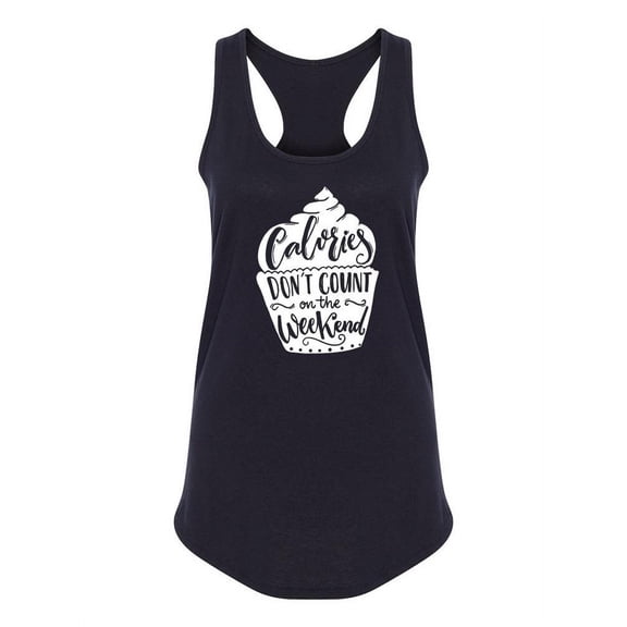 Calories Funny Quote. Tank Women -Image by Shutterstock, Female XX-Large