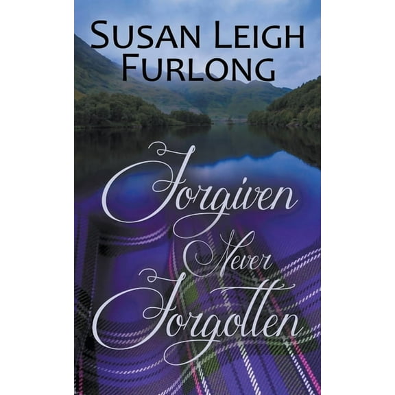 Forgiven Never Forgotten, (Paperback)
