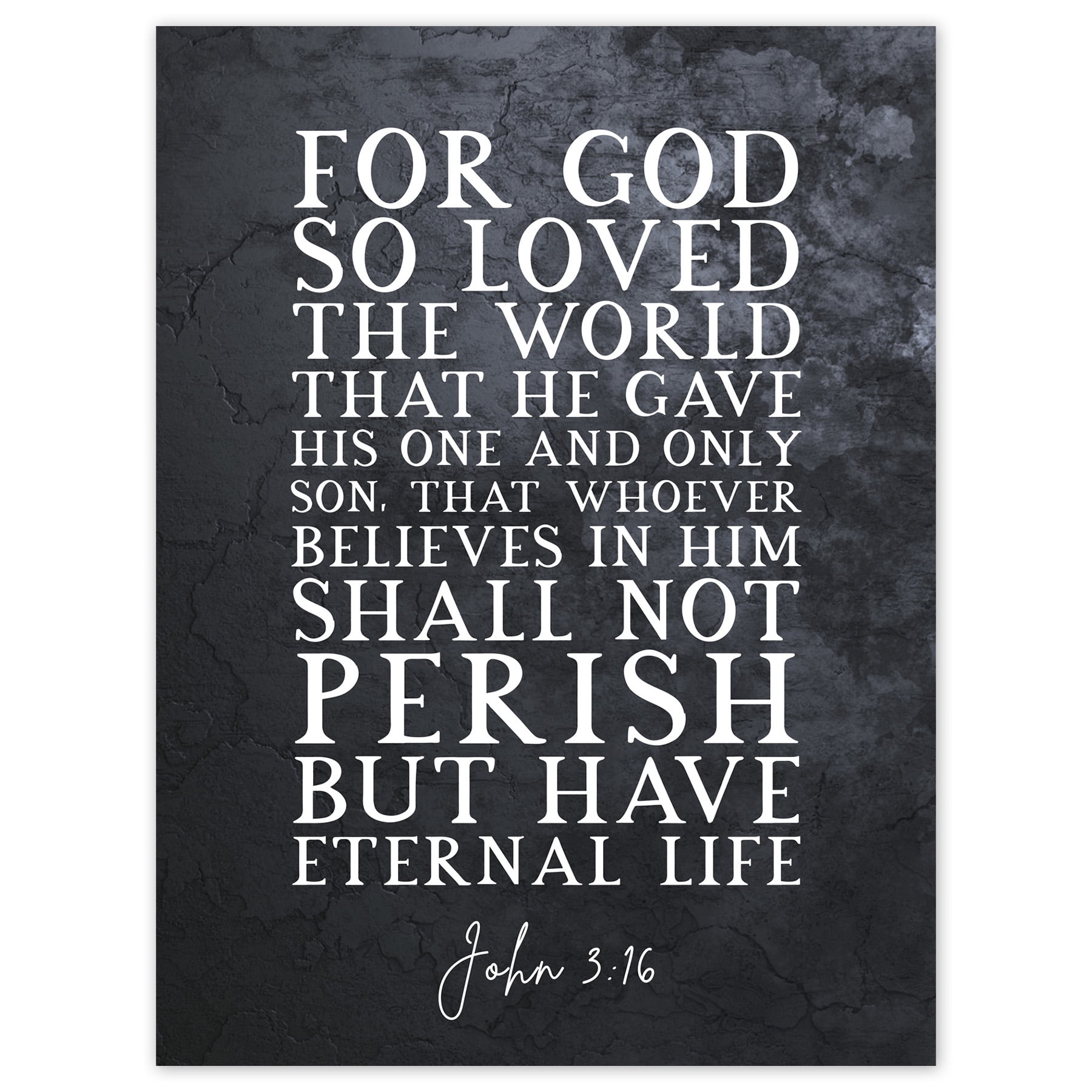 John 3:16 For God So Loved The World He Gave His Son Christian Bible