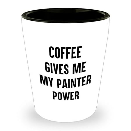 

Amangny Painter s Coffee Fueled Creativity Gifts for Painter Birthday Shot Glass Funny Quote Ceramic 1.5oz