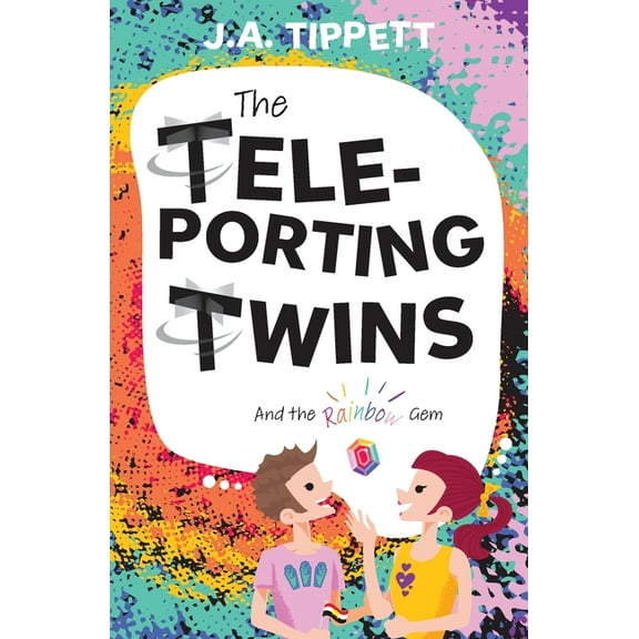 The Teleporting Twins The Teleporting Twins 8: And the Rainbow Gem, Book 1, (Paperback)
