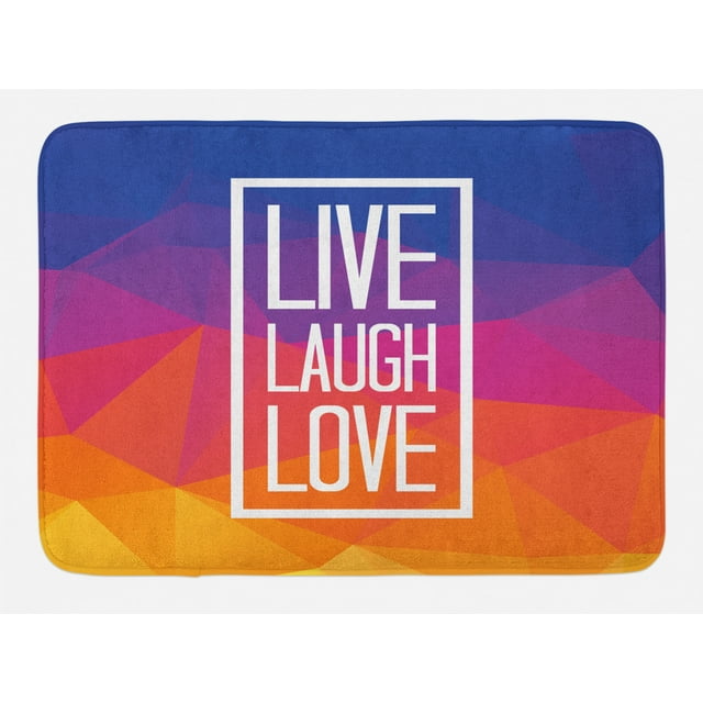 Live Laugh Love Bath Mat, Famous Slogan Framework with Triangulated Low