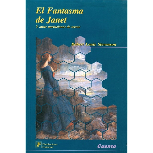 El fantasma de Janet, de Robert Louis Stevenson (Robert Louis Balfour Stevenson)