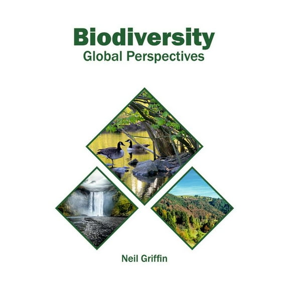 Biodiversity: Global Perspectives, (Hardcover)