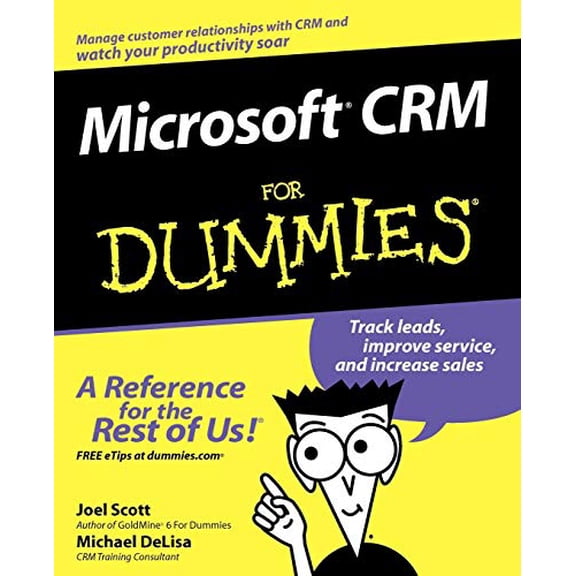 Pre-Owned Microsoft CRM for Dummies (Paperback) by Joel Scott, Michael DeLisa