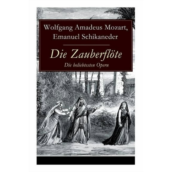 Die ZauberflÃ¶te - Die beliebtesten Opern, (Paperback)