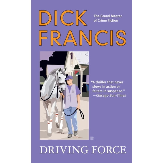 Pre-Owned Driving Force (Mass Market Paperback) 0425233189 9780425233184