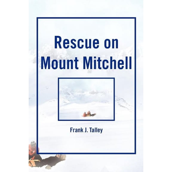 Rescue on Mount Mitchell