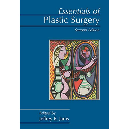 Essentials of Plastic Surgery (Best Plastic Surgery Textbook)